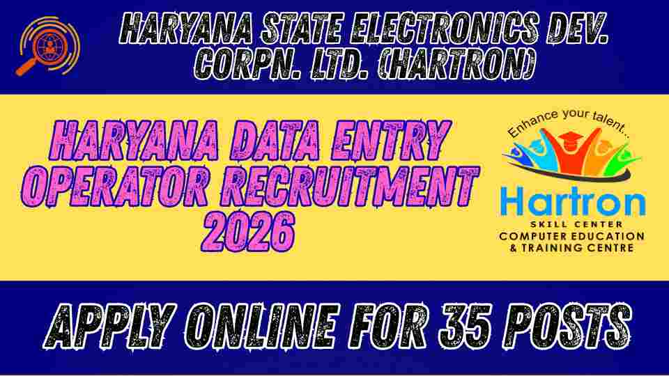 Haryana Data Entry Operator Recruitment 2026 Apply Online for 35 Posts